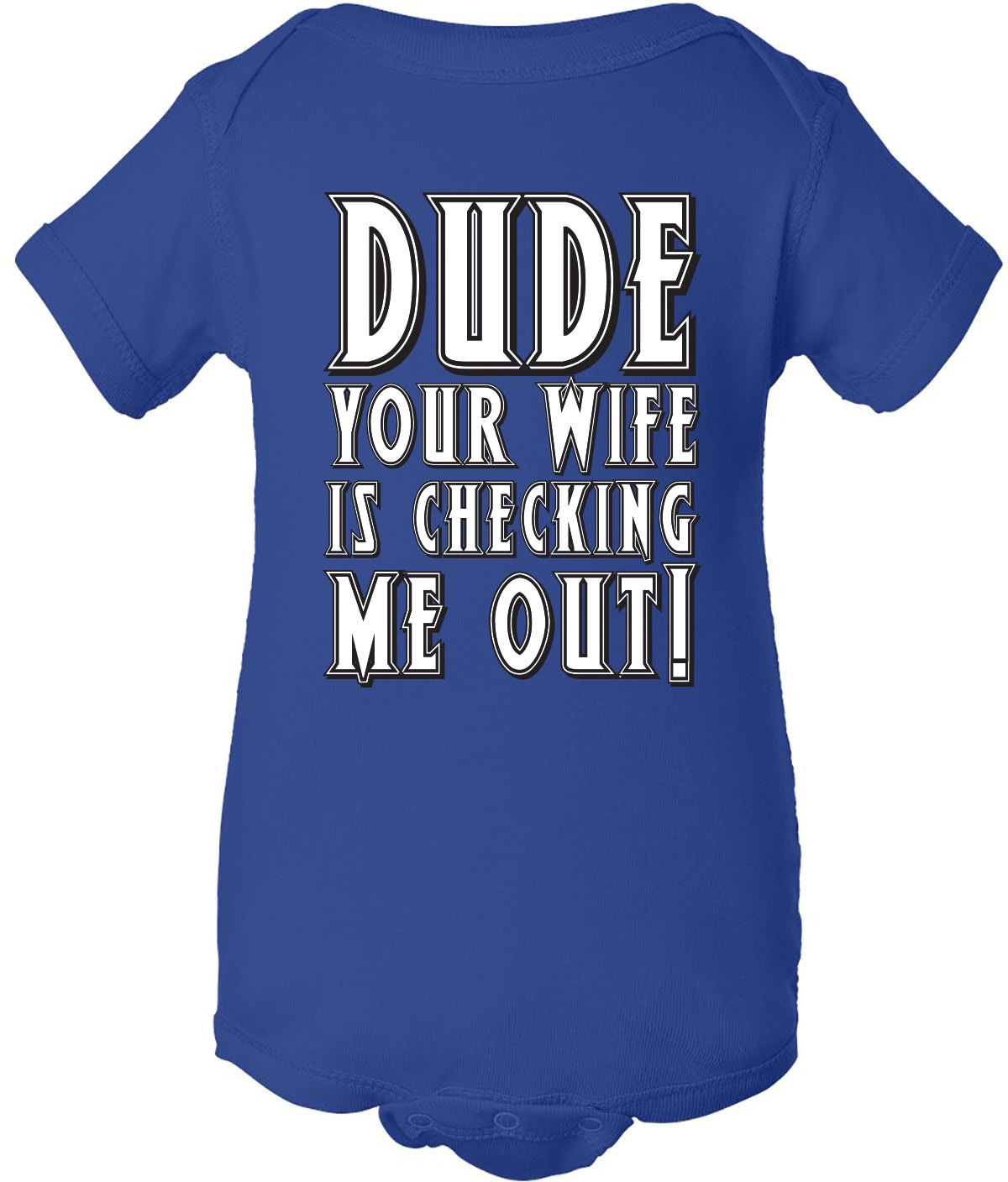 Geck Ihre Frau Ist Check Mich, Baby Onesie von Babyteezandmore