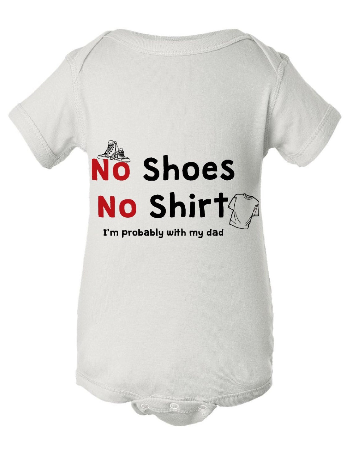 Keine Schuhe, Kein Hemd, Ich Wahrscheinlich Mein Papa Säugling Body Mit Kleinkind-T-Shirt Bin von Babyteezandmore