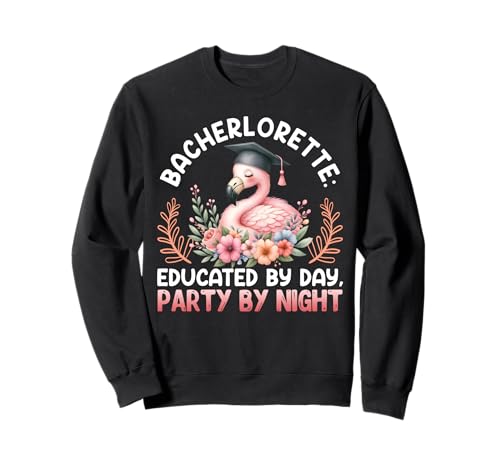 Bachelorabschluss BACHELORETTE BILDUNG TRIFFT SPAß Frauen Sweatshirt von Bachelor Abschluss Geschenk Bachelor Frauen TShirt
