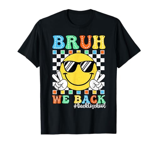 Bruh We Back to School Smile Face Kids First Day School T-Shirt Bruh We Back to School Smile Face Kids First Day School T-Shirt von Back To School Boys Girls Kids Ades