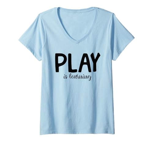 Damen Play is Learning Vorschule Pre-K Kindergartenlehrer T-Shirt mit V-Ausschnitt von Back To School Boys & Girls Co.
