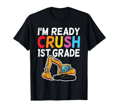 I'm Ready To Crush 1. Klasse Baufahrzeug Jungen Kinder T-Shirt I'm Ready To Crush 1. Klasse Baufahrzeug Jungen Kinder T-Shirt von Back To School Excavators Construction Boys Design