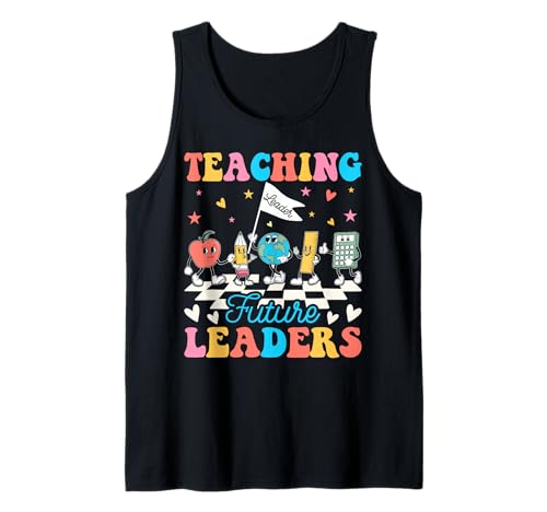 Retro Teaching Future Leaders Back to School Man Women Tank Top Retro Teaching Future Leaders Back to School Man Women Tank Top von Back To School Gift Apparel