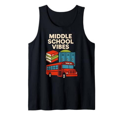 Back To School Middle School Vibes Süßer erster Tag für Frauen Tank Top von Back To School Happy Middle School Outfit Apparel
