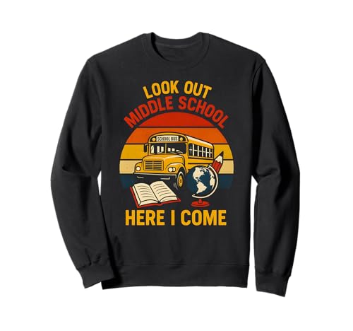Look Out Middle School Cool Kids Boys Back to School Bus Sweatshirt Look Out Middle School Cool Kids Boys Back to School Bus Sweatshirt von Back To School Happy Middle School Outfit Apparel