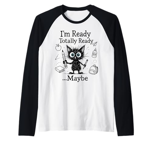 Lustig, ich bin bereit, vielleicht zurück zur Schule, Lustiger Lehrer, Herren, Damen Raglan Lustig, ich bin bereit, vielleicht zurück zur Schule, Lustiger Lehrer, Herren, Damen Raglan von Back To School Humor Outfit for Students & Teacher