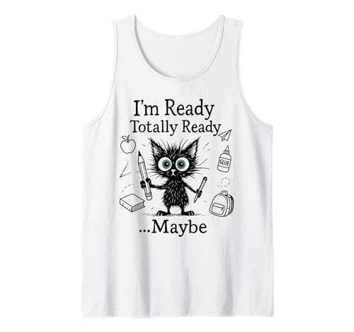 Lustig, ich bin bereit, vielleicht zurück zur Schule, Lustiger Lehrer, Herren, Damen Tank Top Lustig, ich bin bereit, vielleicht zurück zur Schule, Lustiger Lehrer, Herren, Damen Tank Top von Back To School Humor Outfit for Students & Teacher