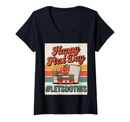 Damen Alles Gute zum ersten Tag, Lass Uns das tun. Willkommen zurück in der Schule, Lehrer T-Shirt mit V-Ausschnitt Damen Alles Gute zum ersten Tag, Lass Uns das tun. Willkommen zurück in der Schule, Lehrer T-Shirt mit V-Ausschnitt von Back To School Outfit