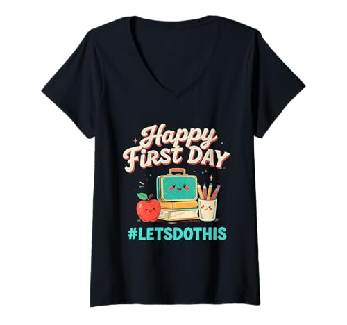 Damen Alles Gute zum ersten Tag, Lass Uns das tun. Willkommen zurück in der Schule, Lehrer T-Shirt mit V-Ausschnitt Damen Alles Gute zum ersten Tag, Lass Uns das tun. Willkommen zurück in der Schule, Lehrer T-Shirt mit V-Ausschnitt von Back To School Outfit