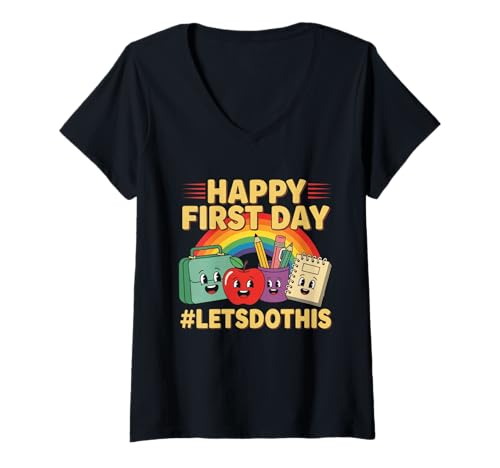 Damen Alles Gute zum ersten Tag, Lass Uns das tun. Willkommen zurück in der Schule, Student T-Shirt mit V-Ausschnitt Damen Alles Gute zum ersten Tag, Lass Uns das tun. Willkommen zurück in der Schule, Student T-Shirt mit V-Ausschnitt von Back To School Outfit