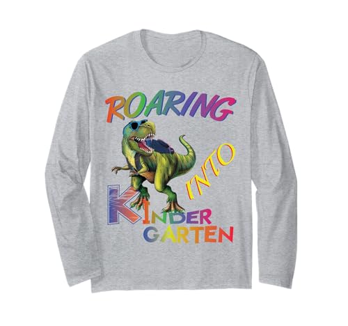Roaring into Kindergarten Dinosaur Kids Day Back to School Langarmshirt von Back To School Shirts,Dinosaur Kindergarten Shirt
