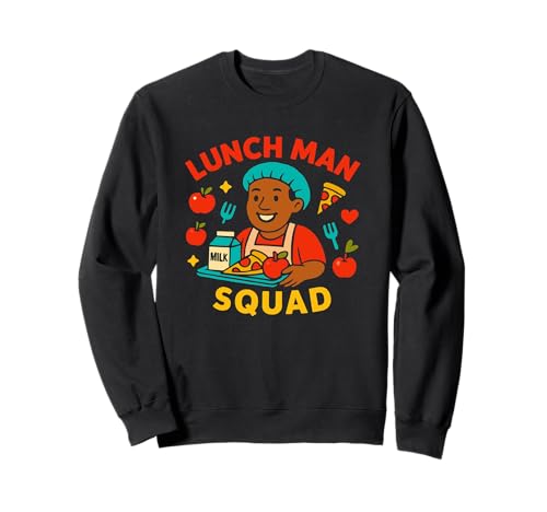 Lunch Man Squad Schule Küche Cafeteria Mitarbeiter Sweatshirt von Back To School Shirts By HustlaGirl