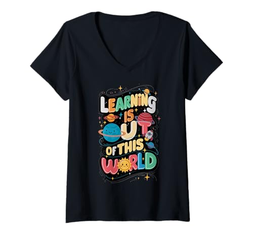 Damen Sonnensystem Learning is Out of This World Science Teacher T-Shirt mit V-Ausschnitt von Back To School Solar System Science Teacher