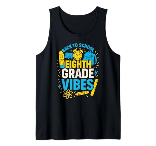 Back To School Achte Klasse Vibes Süße Mädchen am ersten Tag Tank Top von Back To School Teacher Must Haves Happy Outfits