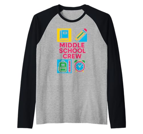 Back To School Middle School Crew, niedlicher erster Tag für Frauen Raglan von Back To School Teacher Must Haves Happy Outfits