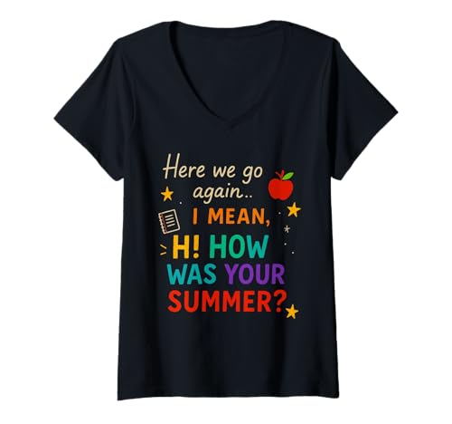 Damen Here We Go.. Again I Mean Hi Lustiges Lehrer-Sommer-Zitat T-Shirt mit V-Ausschnitt Damen Here We Go.. Again I Mean Hi Lustiges Lehrer-Sommer-Zitat T-Shirt mit V-Ausschnitt von Back To School With Extra Caffeine