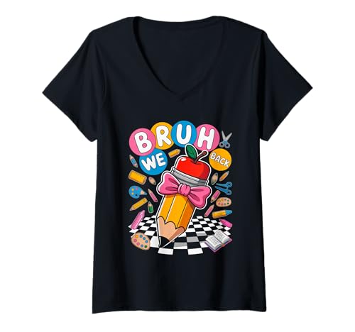 Damen Lustiges Zitat Bruh We Back Pencil Art Back To School Supplies T-Shirt mit V-Ausschnitt Damen Lustiges Zitat Bruh We Back Pencil Art Back To School Supplies T-Shirt mit V-Ausschnitt von Back to School Creative Pencil Fantasy