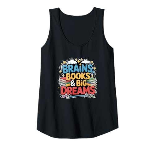Damen Brains Books & Big Dreams T-Shirt - Back to School Graphic Tank Top Damen Brains Books & Big Dreams T-Shirt - Back to School Graphic Tank Top von Back to School Graphic Tee for Students & Teachers