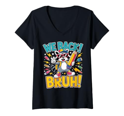 Damen Bruh We Back Funny Raccoon Back to School T-Shirt mit V-Ausschnitt von Back to School Raccoon Meme for Students & Teacher