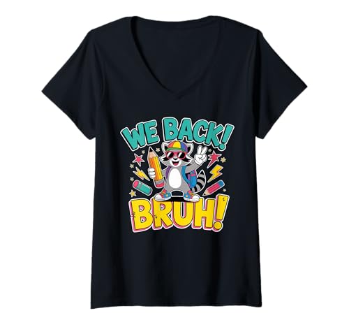 Damen Bruh We Back Funny Raccoon Back to School T-Shirt mit V-Ausschnitt von Back to School Raccoon Meme for Students & Teacher