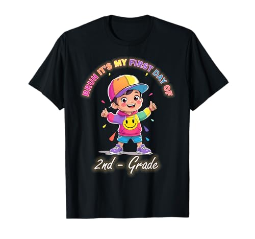 Dancing Boy Bruh It's My First Day 2nd Grade T-Shirt von Back to school Dancing Boy Tee