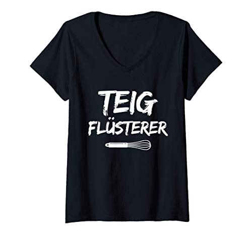 Damen Teig Flüsterer Bäckermeister Konditor Geschenk Backen Hobby T-Shirt mit V-Ausschnitt von Backen Kuchen Brot Geschenkideen