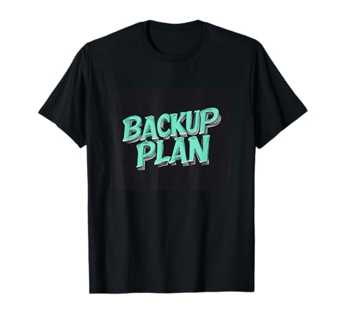 Lustiges Backup-Plan Kostüm für Jungen und Mädchen T-Shirt Lustiges Backup-Plan Kostüm für Jungen und Mädchen T-Shirt von Backup Plan Outfit