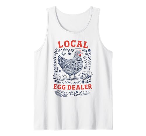 Lokaler Eierhändler Hühnerstall Männer Frauen Landwirt Tank Top Lokaler Eierhändler Hühnerstall Männer Frauen Landwirt Tank Top von Backyard Chicken Keepers Country Farm Life