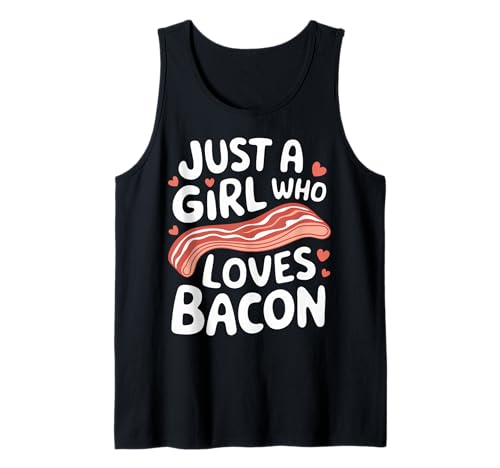 Bacon Nur EIN Mädchen, das Speck liebt Tank Top Bacon Nur EIN Mädchen, das Speck liebt Tank Top von Bacon Meat Breakfast Bacons