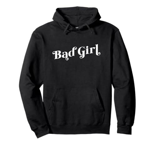 BÖSES MÄDCHEN Pullover Hoodie von Bad Girl Whimsical Design Studio