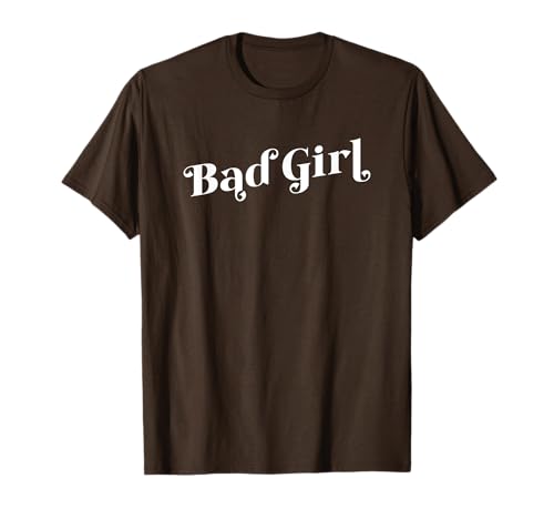 BÖSES MÄDCHEN T-Shirt von Bad Girl Whimsical Design Studio