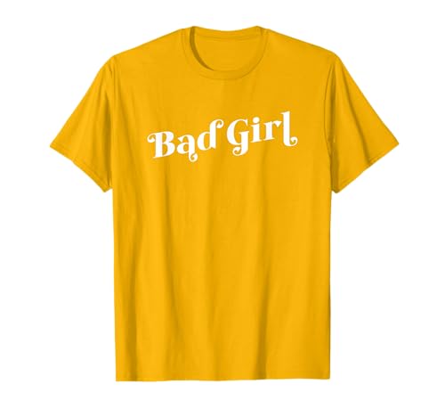 BÖSES MÄDCHEN T-Shirt von Bad Girl Whimsical Design Studio