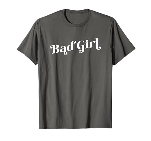 BÖSES MÄDCHEN T-Shirt von Bad Girl Whimsical Design Studio