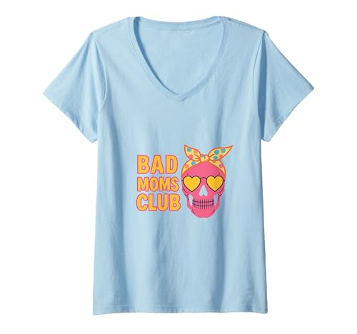 Damen Bad Moms Club Totenkopf Lustiger Spruch Muttertag T-Shirt mit V-Ausschnitt Damen Bad Moms Club Totenkopf Lustiger Spruch Muttertag T-Shirt mit V-Ausschnitt von Bad Moms Club Designs