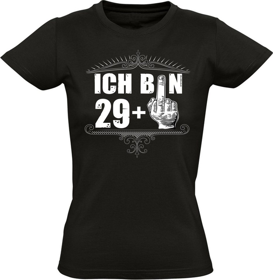 Baddery Print-Shirt Geburtstagsgeschenk für Frauen : Ich bin 29+ - Damen 30. Geburtstag, hochwertiger Siebdruck, aus Baumwolle von Baddery