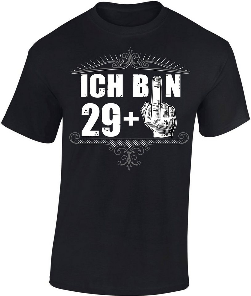 Baddery Print-Shirt Geburtstagsgeschenk für Männer 30 Jahre - Ich bin 29 +, hochwertiger Siebdruck, auch Übergrößen, aus Baumwolle von Baddery