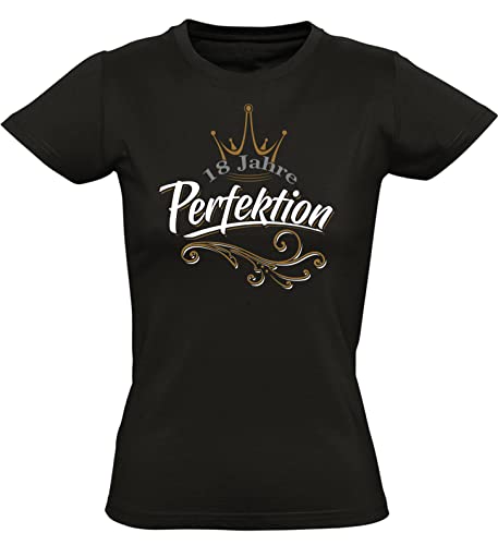 (A) Geburtstagsgeschenk für Frauen : 18 Jahre Perfektion - Damen Geschenk T-Shirt zum 18. Geburtstag - Tshirt für Beste Freundin Volljährigkeit (Slim Fit Schwarz M) von Baddery