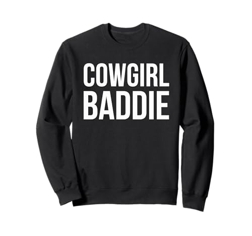 Cowgirl Baddie Western Rodeo Style Outfit Damen Sweatshirt Cowgirl Baddie Western Rodeo Style Outfit Damen Sweatshirt von Baddie Apparel Co.