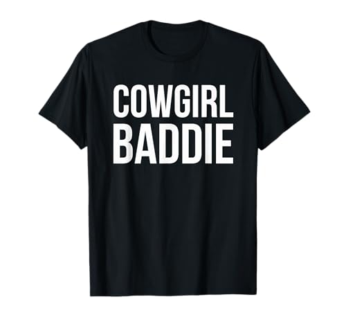 Cowgirl Baddie Western Rodeo Style Outfit Damen T-Shirt Cowgirl Baddie Western Rodeo Style Outfit Damen T-Shirt von Baddie Apparel Co.