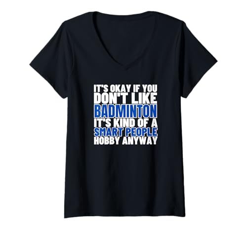Damen Badminton is for Smart People Federball Lustiger Badminton T-Shirt mit V-Ausschnitt Damen Badminton is for Smart People Federball Lustiger Badminton T-Shirt mit V-Ausschnitt von Badminton Set And Racket Designs