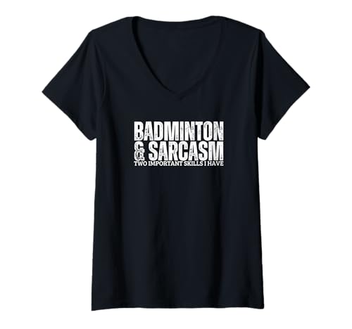Damen Badminton und Sarkasmus Federball Lustiger Badminton T-Shirt mit V-Ausschnitt von Badminton Set And Racket Designs