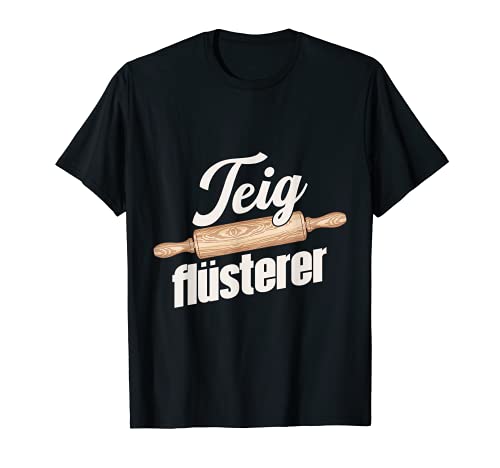 Bäcker Backen Beruf Herren Teig Flüsterer T-Shirt Bäcker Backen Beruf Herren Teig Flüsterer T-Shirt von Bäcker Grafiken und Mehr