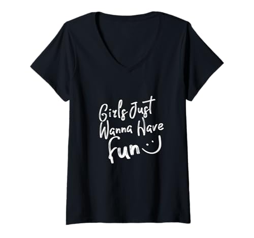 Damen Girls Just Wanna Have Fun Illustration Cool Quotes Graphic T-Shirt mit V-Ausschnitt von Bahaa's Tee