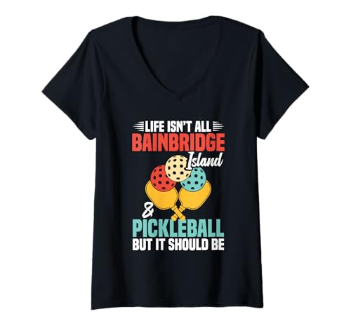Damen Urlaub, Sommerurlaub, Tourist Pickleball, Bainbridge Island T-Shirt mit V-Ausschnitt Damen Urlaub, Sommerurlaub, Tourist Pickleball, Bainbridge Island T-Shirt mit V-Ausschnitt von Bainbridge Island Outfit For Summer Vacation