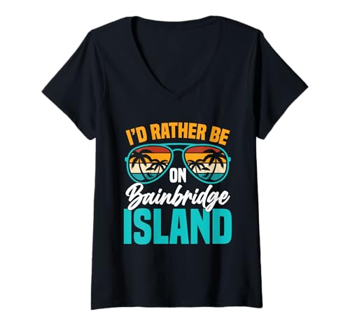 Damen Washington Vacation Travel Ich hätte lieber Bainbridge Island T-Shirt mit V-Ausschnitt Damen Washington Vacation Travel Ich hätte lieber Bainbridge Island T-Shirt mit V-Ausschnitt von Bainbridge Island Outfit For Summer Vacation