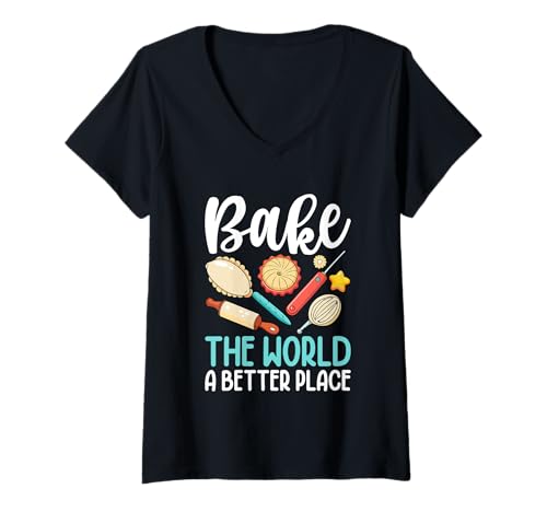 Damen Bake The World A Better Place Pie Nudelholz T-Shirt mit V-Ausschnitt Damen Bake The World A Better Place Pie Nudelholz T-Shirt mit V-Ausschnitt von Bake Love Flour Sugar Oven Kitchen Delight