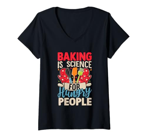 Damen Backen ist Wissenschaft für hungrige Menschen T-Shirt mit V-Ausschnitt Damen Backen ist Wissenschaft für hungrige Menschen T-Shirt mit V-Ausschnitt von Baking Enthusiasts Science Humor Fun