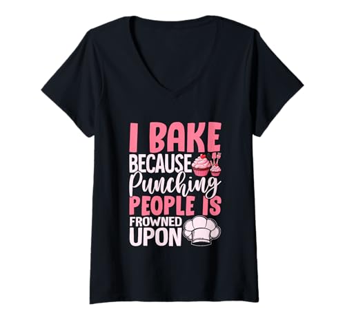 Damen Ich backe, Weil es verpönt ist, Leute zu Schlagen T-Shirt mit V-Ausschnitt Damen Ich backe, Weil es verpönt ist, Leute zu Schlagen T-Shirt mit V-Ausschnitt von Baking Humor Funny Baking Passion