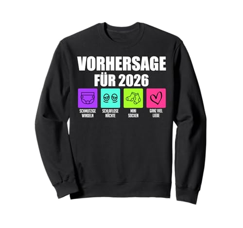 Bald Mama VORHERSAGE 2026 Lustiges Zukünftige Mutter Sweatshirt Bald Mama VORHERSAGE 2026 Lustiges Zukünftige Mutter Sweatshirt von Bald Mama Shirt Werdende Mutter Tag Baby Kommt
