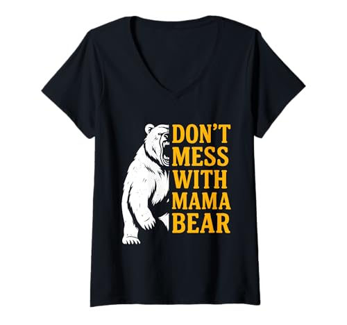Damen Zukünftige Mutter Don't Mess with Mama Bear Werdende Mütter T-Shirt mit V-Ausschnitt von Bald Mama Shirt Werdende Mutter Tag Baby Kommt